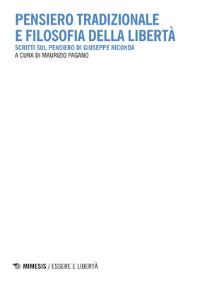 cover image of Pensiero tradizionale e filosofia della libertà